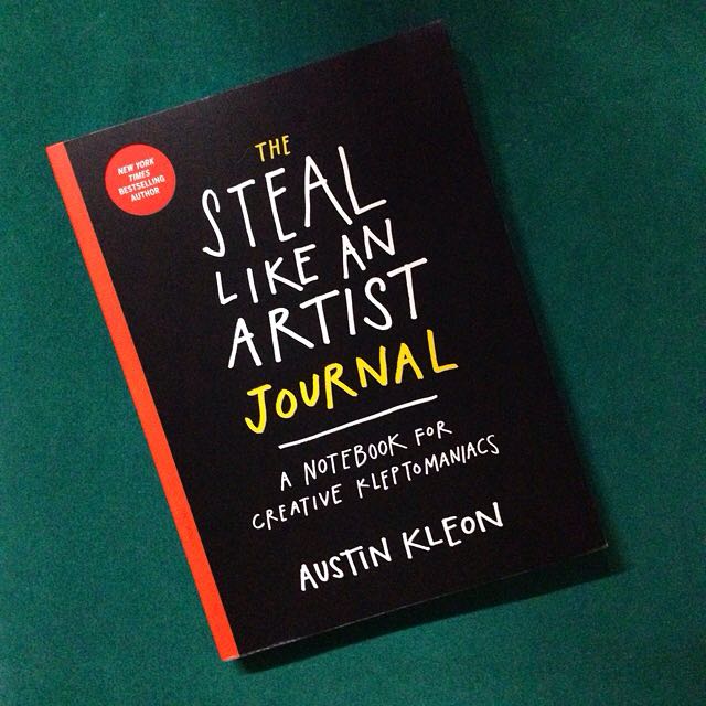 The Steal Like A N Artist Journal By Austin Kleon Books