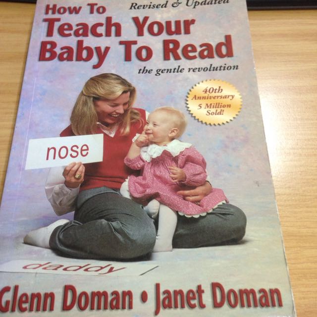 How To Teach Your Baby To Read Revised And Updated By Glenn