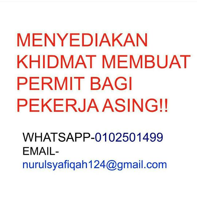 Assalam Kami Menawarkan Khidmat Membuat Permit Bagi Pekerja Asing Program Rehiring 6p Pertanyaan Lanjut Sila Hubungi 0102501499 Syafiqah Tq Community On Carousell