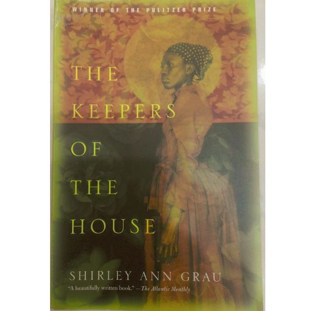 the keepers of the house by shirley ann grau