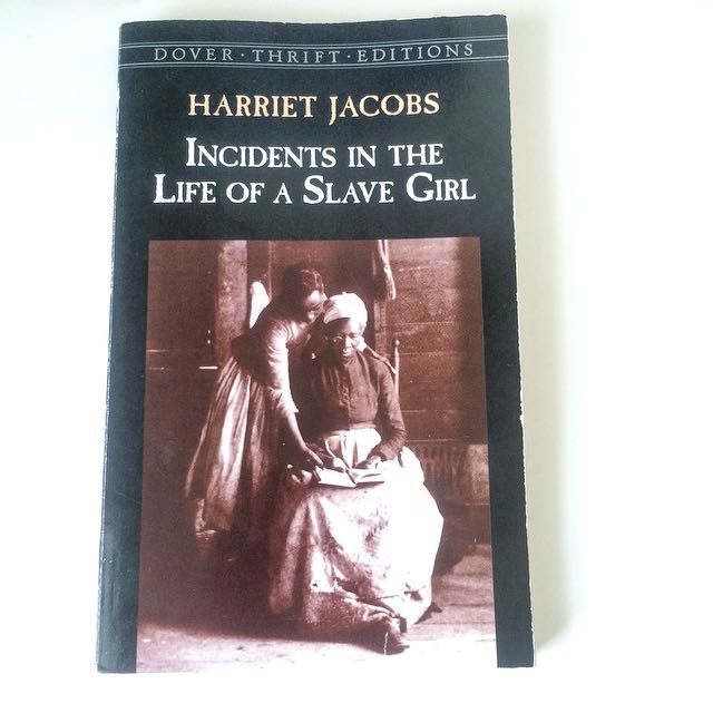 Incidents In The Life Of A Slave Girl Autobiography By Harriet