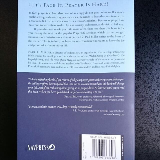 A Praying Life Connecting God In A Distracting World By Paul E
