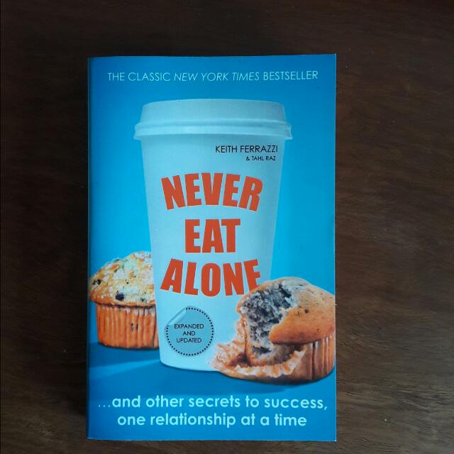 Never Eat Alone Books Stationery On Carousell