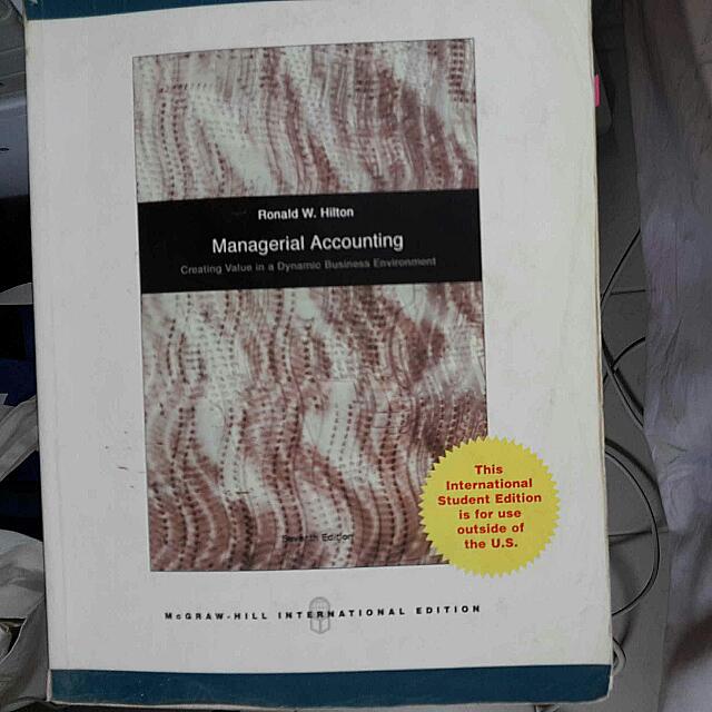 Managerial Accounting Creating Value In A Dynamic Business