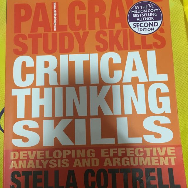 Critical Thinking Skills Developing Effective Analysis And Argument Books Stationery Textbooks On Carousell