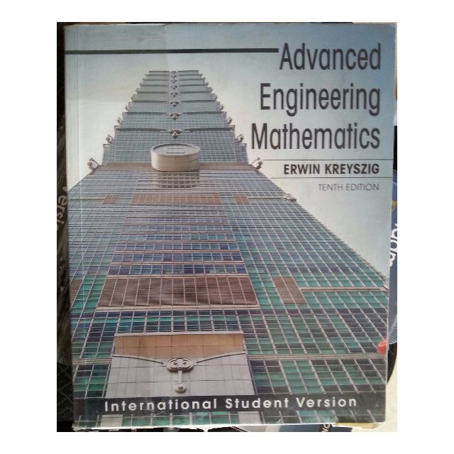 Advanced Engineering Mathematics 10th Edition Answers Advanced Engineering Mathematics (10th ed) - Erwib Kreyszig, Hobbies