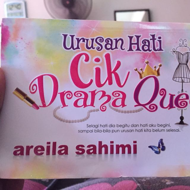Urusan Hati Cik Drama Queen Books Stationery On Carousell