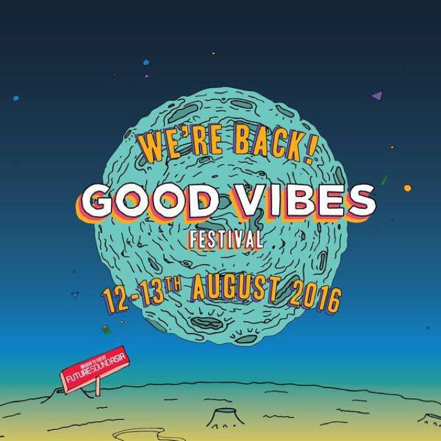 Good Vibes Festival 2016 Entertainment On Carousell