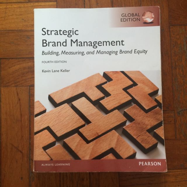 Strategic Brand Management Building Measuring And Managing