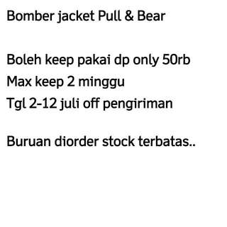 Bomber Jaket Pull & Bear
Original