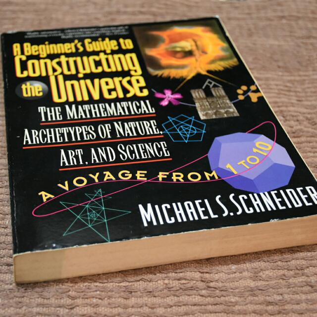 A Beginner S Guide To Constructing The Universe The