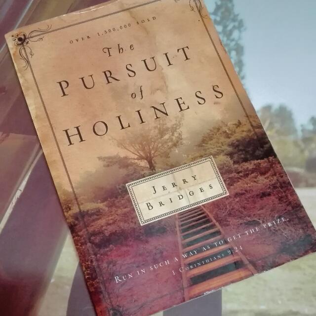 Pursuit Of Holiness By Jerry Bridges Books On Carousell