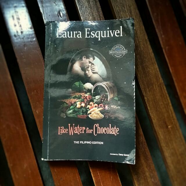 Like Water For Chocolate Filipino Edition By Laura Esquivel, Hobbies