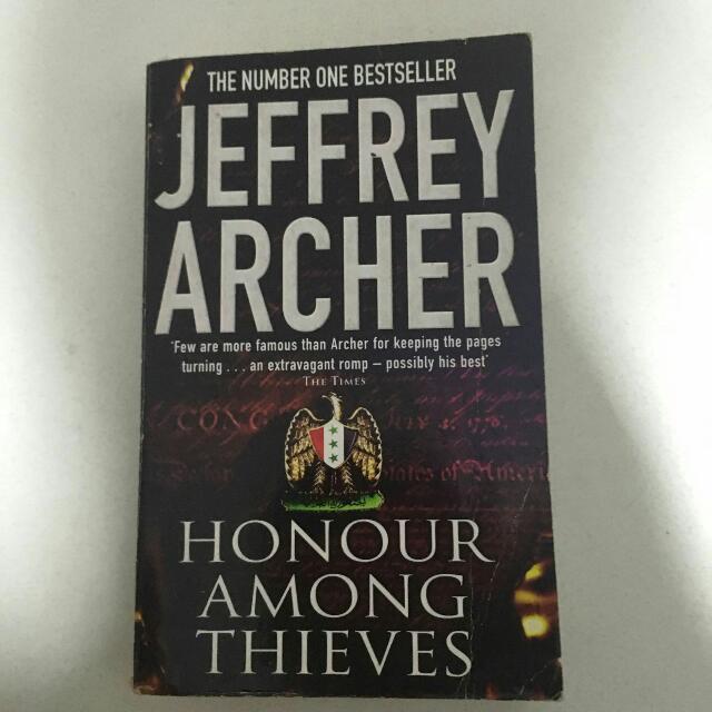 Jeffrey Archer Honor Among Thieves Books Stationery On Carousell