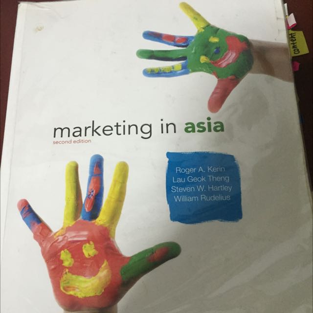 Marketing In Asia 2nd Edition Roger A Kerin Lau Geok Theng