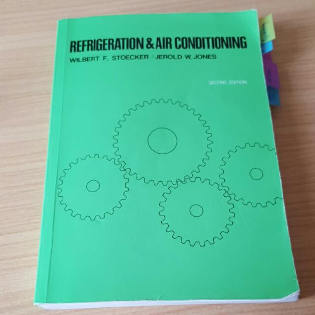 Refrigeration & Air Conditioning Textbook ME4223 NUS , Hobbies & Toys