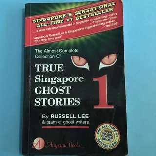 True Singapore Ghost Stories 1st Book
