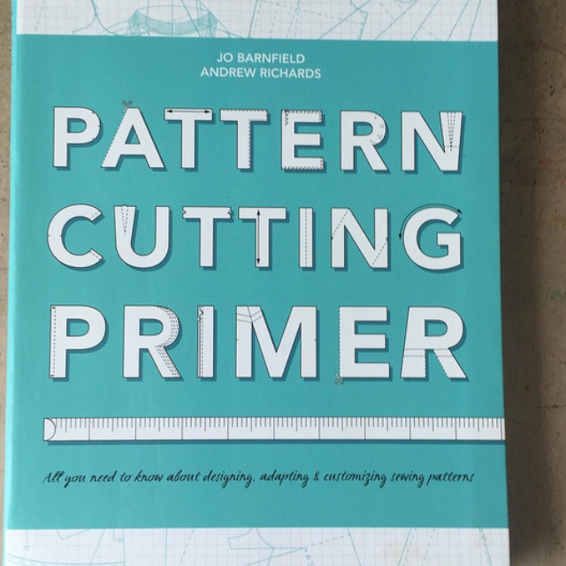 (Reserved) Pattern Cutting Primer - Designing, Adapting & Customizing ...