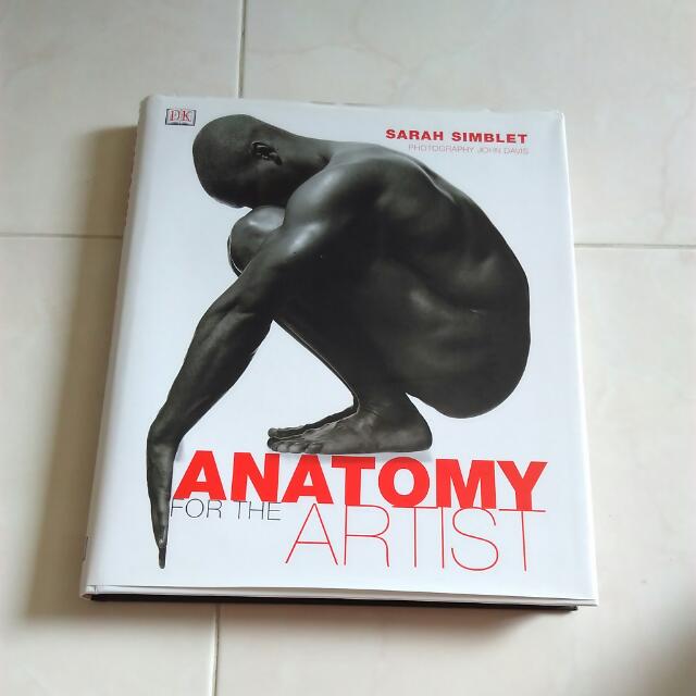 Anatomy For The Artist Sarah Simblet John Davis Human Anatomy