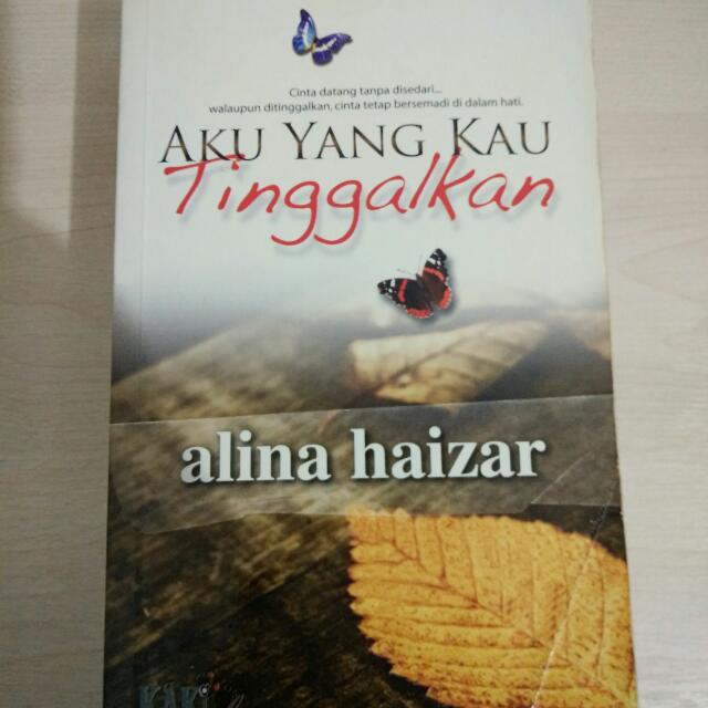 Sold Aku Yang Kau Tinggalkan Books Stationery On Carousell