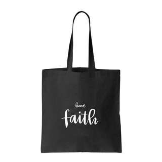 Brush Lettering Tote Bag (Have Faith) - Sold