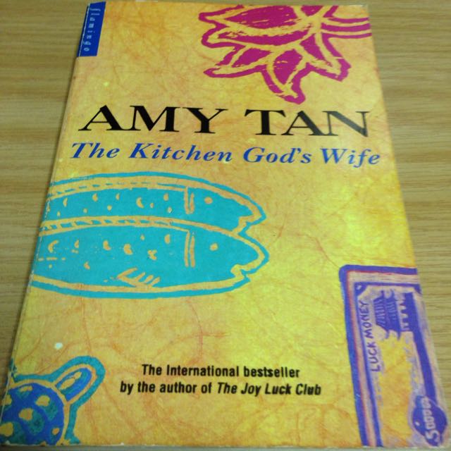 The Kitchen God S Wife By Amy Tan Books Stationery Fiction On Carousell