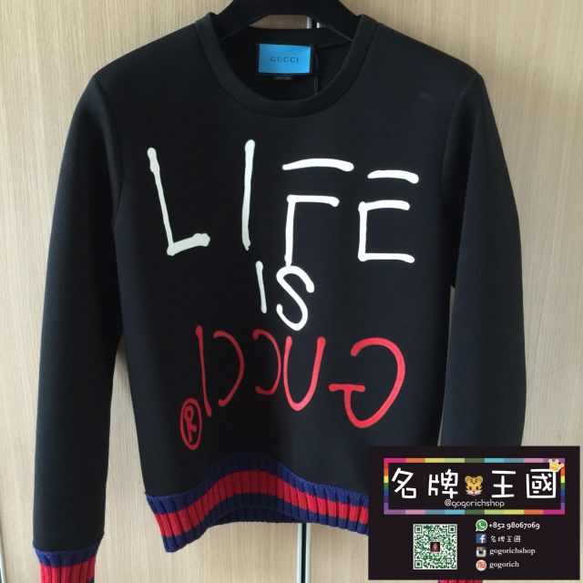 Life is shop gucci sweater