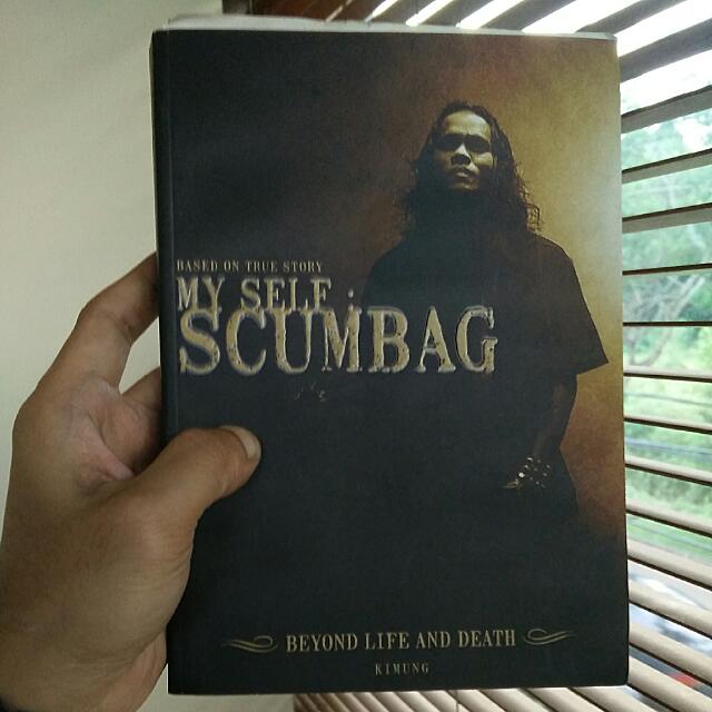 Buku Myself Scumbag Beyond Life And Death Buku And Alat Tulis Buku Di Carousell 5959