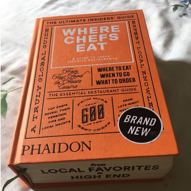 Where Chefs Eat A Guide To Chefs Favorite Restaurants Books