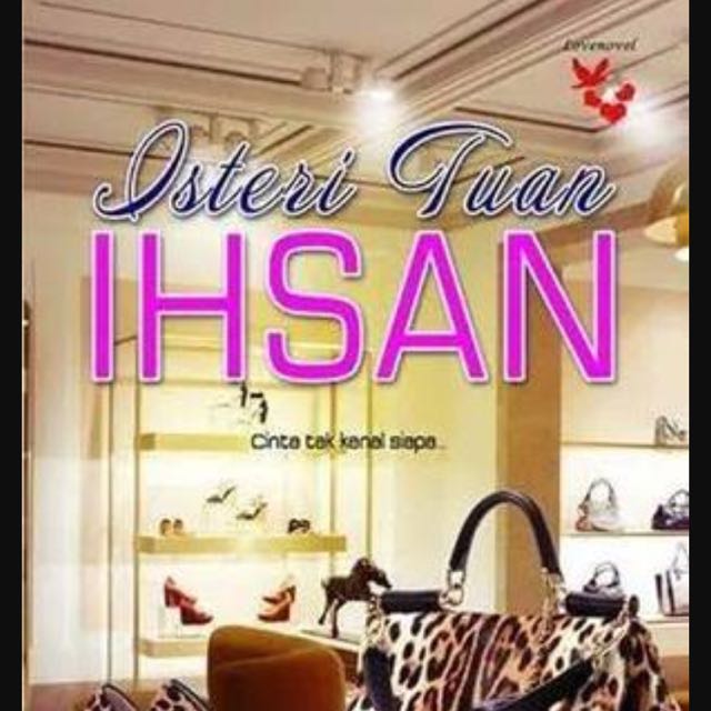 Isteri tuan ihsan episode 10