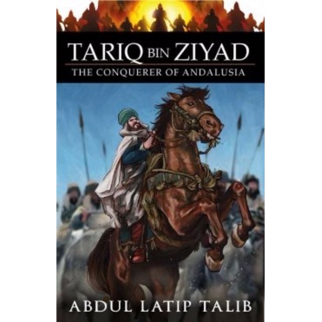 tariq_bin_ziyad_the_conquerer_of_andalusia_1477678388_18933dac.jpg