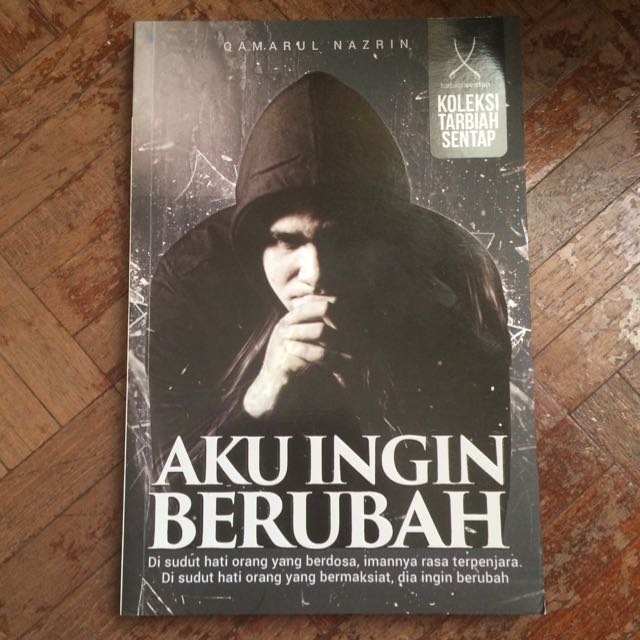 Aku Ingin Berubah Books Stationery Books On Carousell