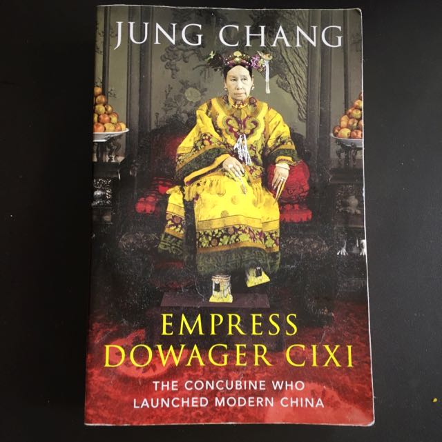 empress dowager cixi the concubine who launched modern china