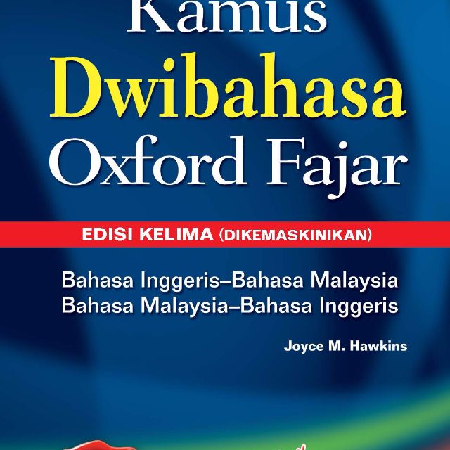 Kamus Dwibahasa Oxford Fajar English Malay Dictionary Books Stationery Fiction On Carousell