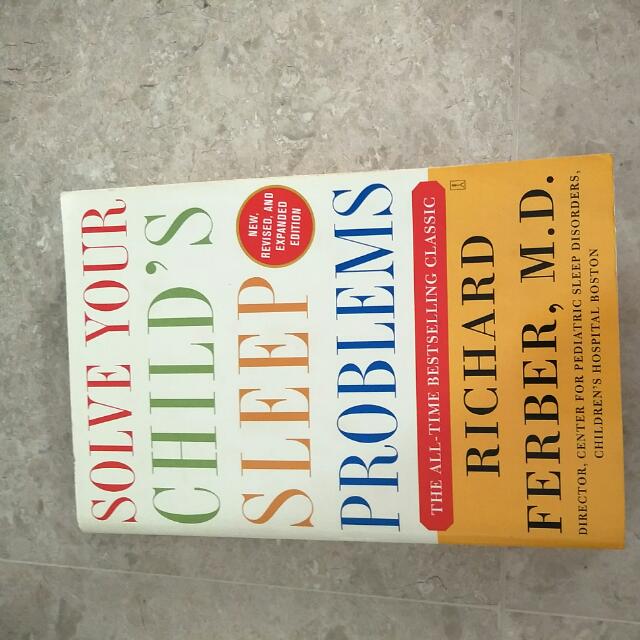 Solve Your Child S Sleep Problems Richard Ferber On Carousell