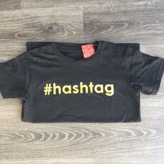Brand New Hashtag T Shirt Women S Fashion Clothes On Carousell