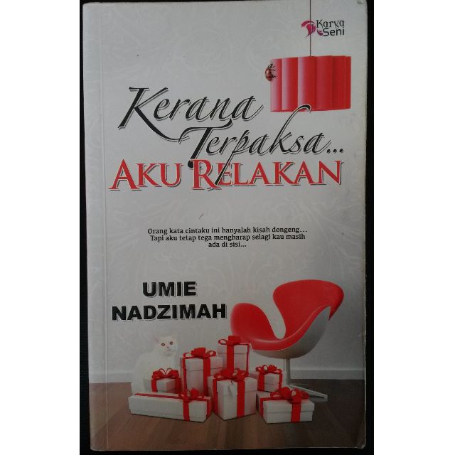 Malay Novel Kerana Terpaksa Aku Relakan Umie Nadzimah Books Stationery Fiction On Carousell