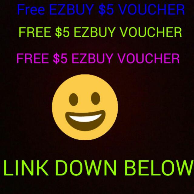 FREE EZBUY $5 VOUCHER (NO MINIMUM SPEND), Bulletin Board ...