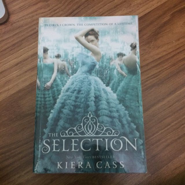 The Selection Kiera Cass Books Stationery Books On Carousell