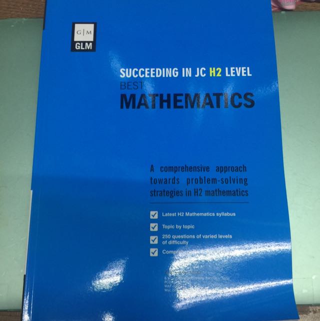 Jc Math Level H1 Succeeding in JC H2 Level Best Mathematics GLM, Hobbies & Toys, Books ...