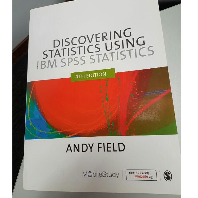 Discovering Statistics Using Ibm Spss Statistics 4th Edition