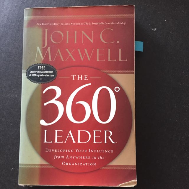 The 360 Degree Leader Developing Your Influence From Anywhere In