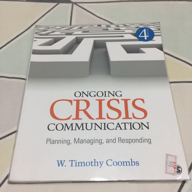 Ongoing Crisis Communication Planning and Responding Managing