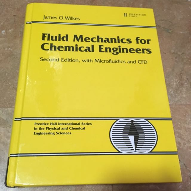 Fluid Mechanics For Chemical Engineers James O Wilkes
