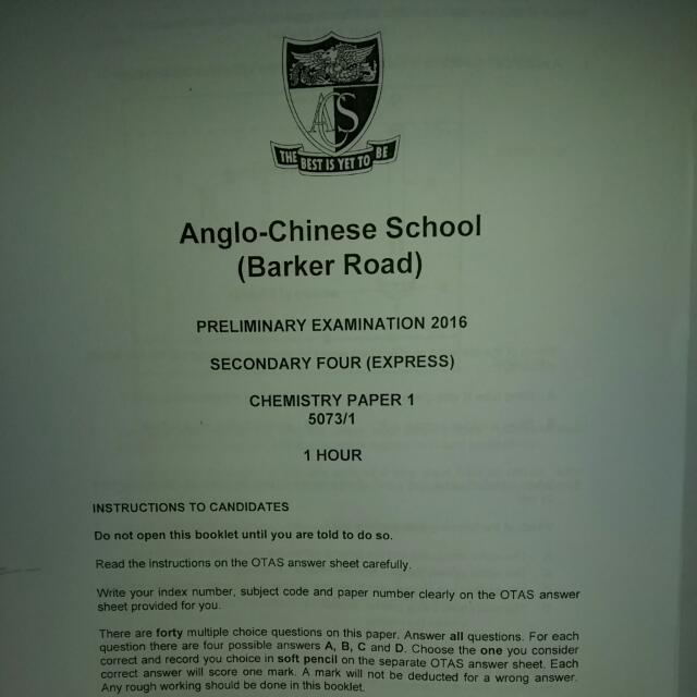 ANGLOCHINESE SCHOOL ( BARKER ROAD ) PRELIM EXAM PAPER 2016 ( CHEMISTRY
