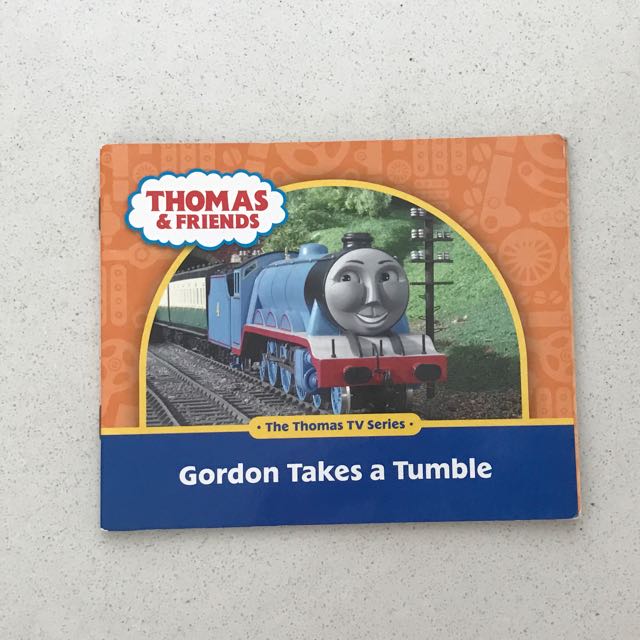 Thomas The Train Friends Book Gordon Takes A Tumble Babies Kids On Carousell