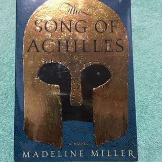 The Song Of Achilles by Madeline Miller