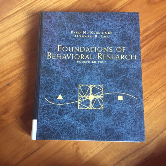 foundations of behavioral research is written by