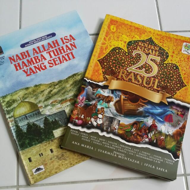 Koleksi Kisah 25 Rasul Nabi Allah Isa Hamba Tuhan Yang Sejati Books Stationery Children S Books On Carousell