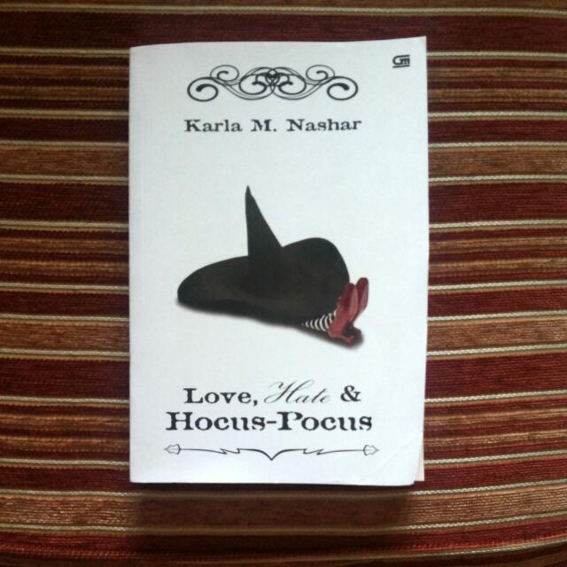 Novel Love, Hate, & Hocus Pocus, Buku & Alat Tulis, Buku di Carousell